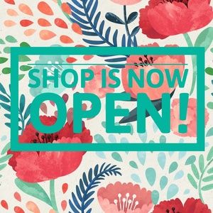 SHOP IS NOW OPEN!